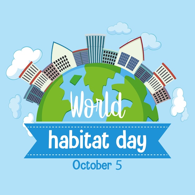 Logotipo del día mundial del hábitat 5 de octubre con pueblos o ciudades en  el mundo | Vector Premium