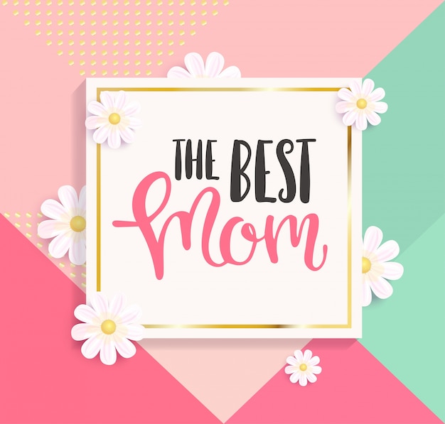 La mejor tarjeta de felicitación de mamá. | Vector Premium