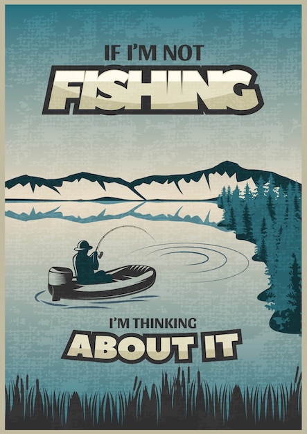 Fischen Blaues Plakat Mit Uberschrift Wenn Ich Fische Denke Ich Daruber Und Fischer Nach Kostenlose Vektor