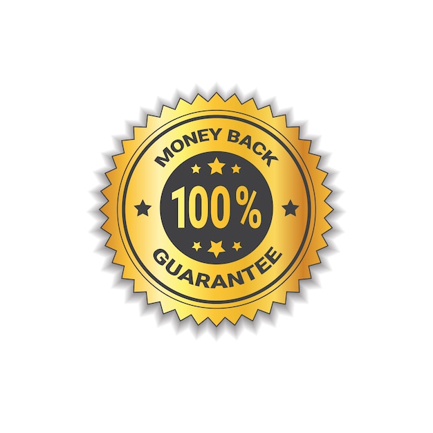 Goldene aufkleber-geld-rückseite mit dem garantie-100-prozent-aufkleber-stempel lokalisiert Premium Vektoren