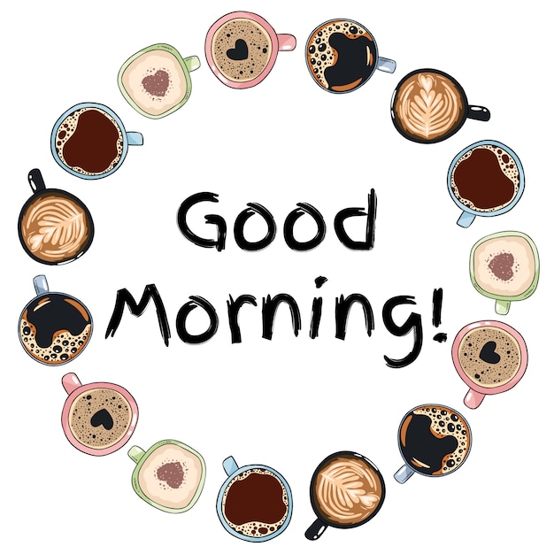 Guten morgen. dekorativer kranz von kaffeetassen und bechern. gezeichnete verzierung der karikatur hand Premium Vektoren