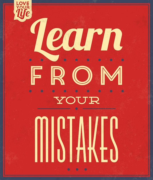 Inspiration Zitat Lernen Sie Aus Ihren Fehlern Kostenlose Vektor