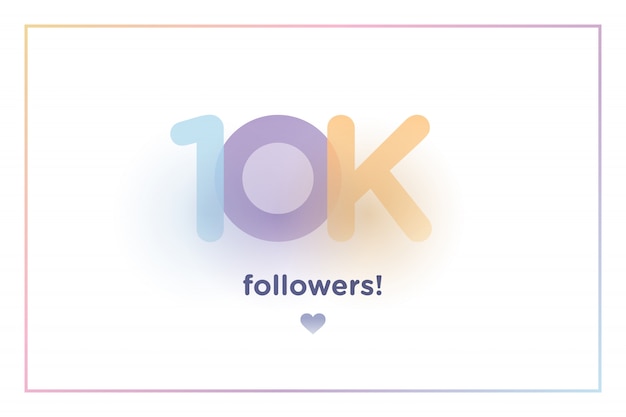 10k ou 10000, seguidores obrigado número de fundo colorido com sombra suave Vetor Premium