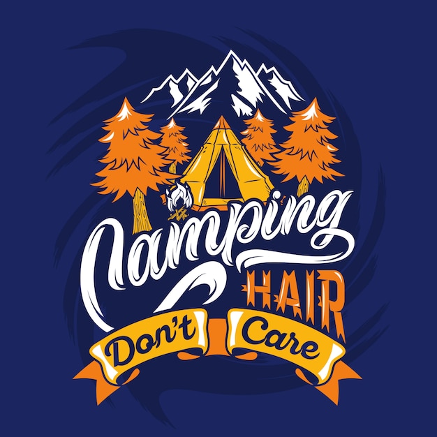 Acampar cabelo não se importam dizendo citações Vetor Premium