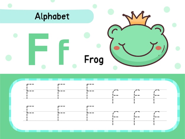 Exercicio De Folha De Rastreamento Do Alfabeto Sapo E Letra F Para Criancas Aprendendo Ilustracao De Desenhos Animados Vetor Premium