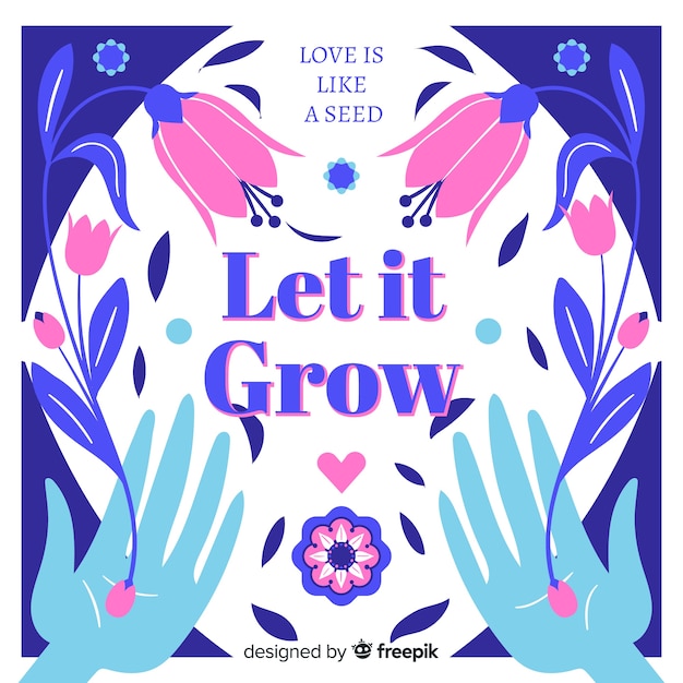 Mensagem positiva com flores Vetor grátis