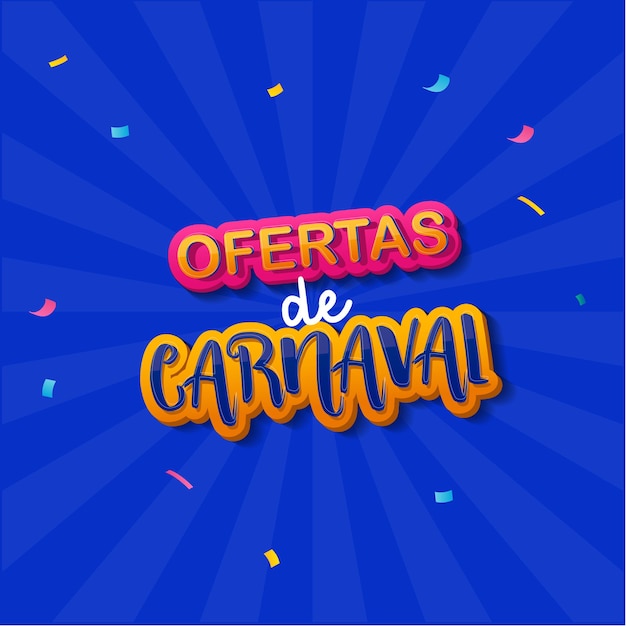 Super Ofertas Da Campanha De Carnaval Para Lojas Em Geral No Brasil