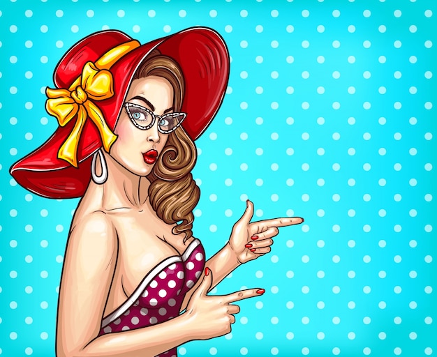 Vector Pop Art Pin Up Ilustração De Uma Menina Sexy Em Um Chapéu De Luxo E óculos Aponta Para