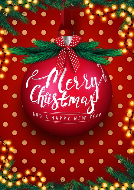 Cartoline Di Natale E Buon Anno.Buon Natale E Felice Anno Nuovo Cartolina Rossa Con Grande Palla Di Natale Con Scritte Vettore Premium