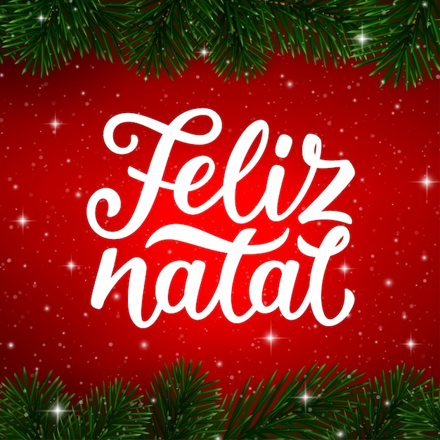 Buon Natale In Portoghese.Testo Di Calligrafia Di Buon Natale In Portoghese Feliz Natal Vettore Premium
