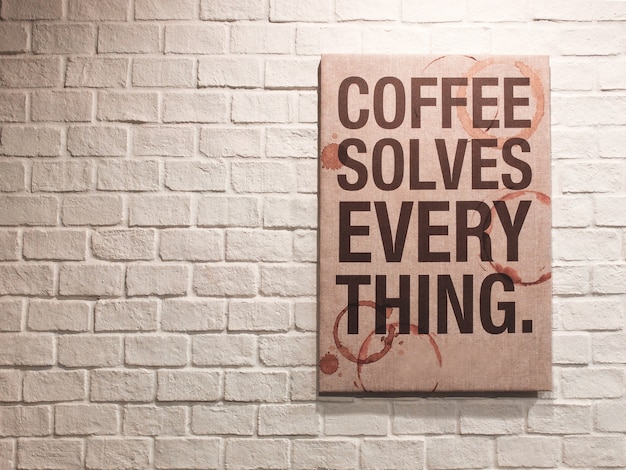 Inspirerend motiverend citaat over koffie op canvas frame