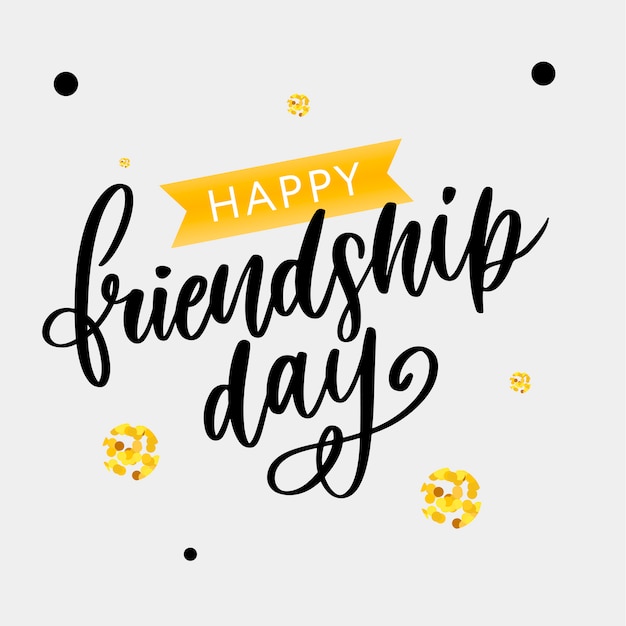 Hand getekend gelukkige vriendschap dag felicitation in fashion stijl met belettering tekst Premium Vector