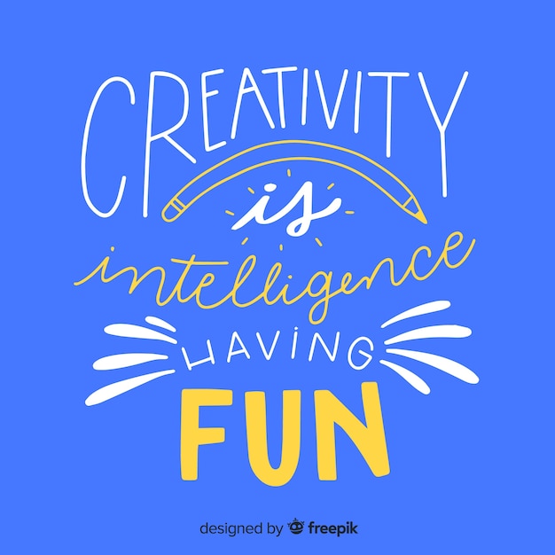 Hand getrokken creativiteit citaat belettering achtergrond
