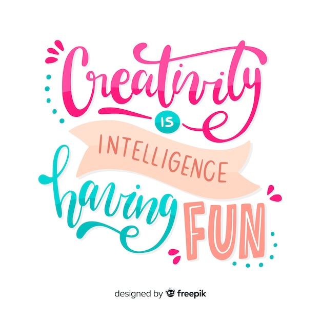 Hand getrokken creativiteit citaat belettering achtergrond
