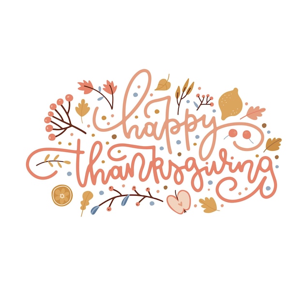 Happy thanksgiving feestelijke belettering zin of wens