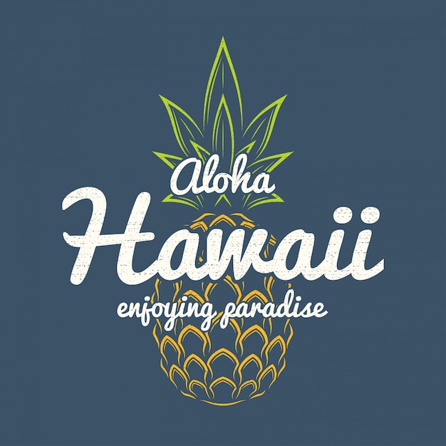Hawaii geniet van paradijs t-shirt print met ananas. Premium Vector