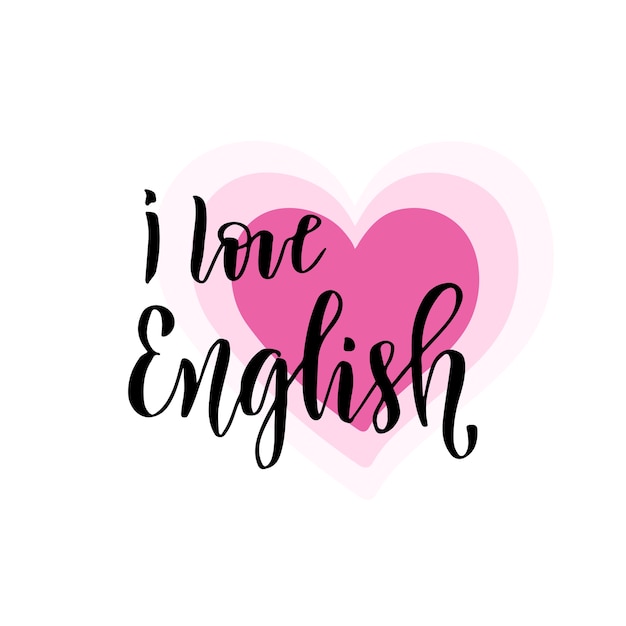 Ik hou van engels. inspirerende en motiverende handgeschreven letters. vector hand belettering Premium Vector