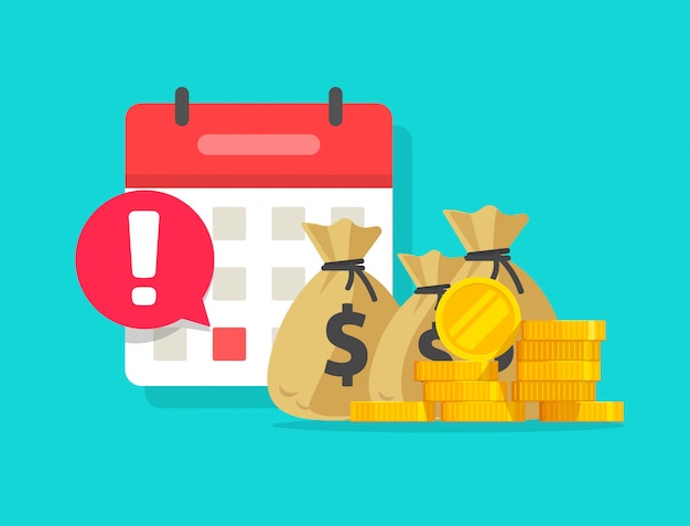 Kalender en geld als betalingsdatumherinnering of van het de datum waakzaam bericht van het leningsschema de vectorillustratie vlak beeldverhaal Premium Vector