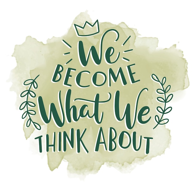 We worden wat we denken over citaat over aquarelvlek